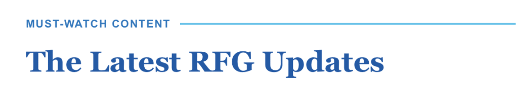 Must-Watch Content: The Latest RFG Updates