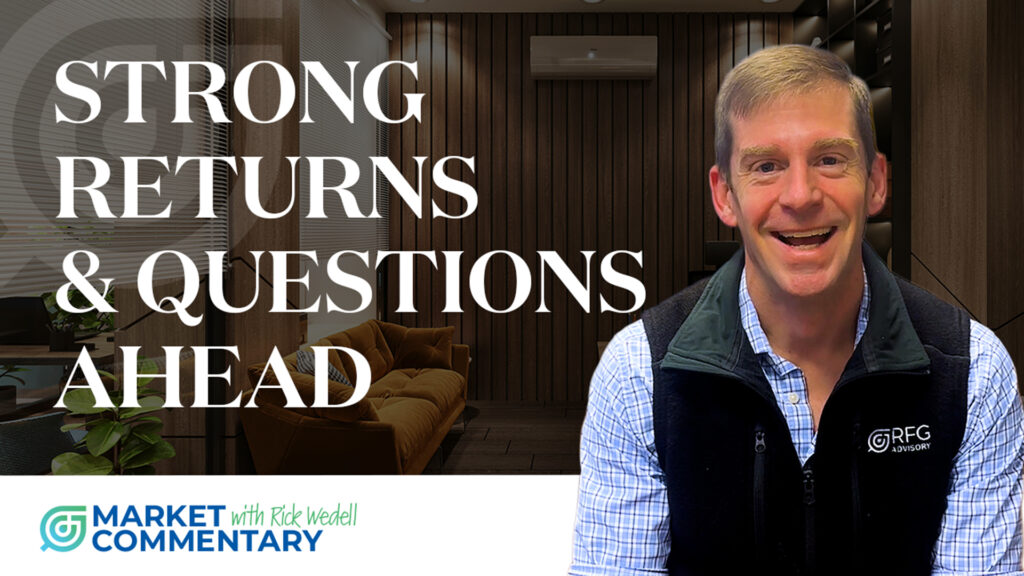 Market Commentary_Rick Wedell_RFG Advisory_12-18-25