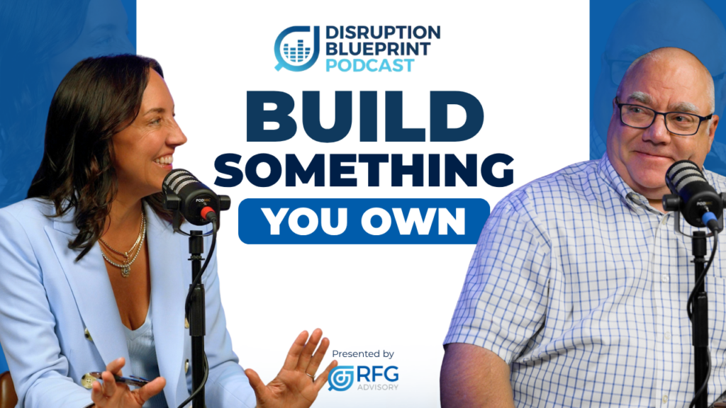 Disruption Blueprint Podcast thumbnail featuring Shannon Spotswood and Jared Bible with the headline “Build Something You Own.”